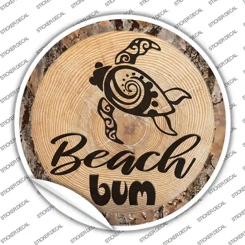 Beach Bum Seaturtle Novelty Circle Sticker Decal