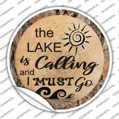 Lake is Calling Novelty Circle Sticker Decal