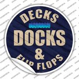 Decks Docks and Flip Flops Novelty Circle Sticker Decal