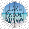 Lake Lovin Mama Novelty Circle Sticker Decal
