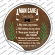 Cave Rules My Rules Novelty Circle Sticker Decal