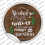 Forget The Question Novelty Circle Sticker Decal