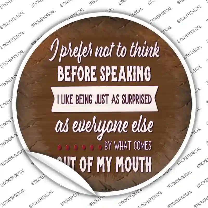 I Like Being Surprised Novelty Circle Sticker Decal