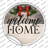 Welcome Home Ribbon Novelty Circle Sticker Decal