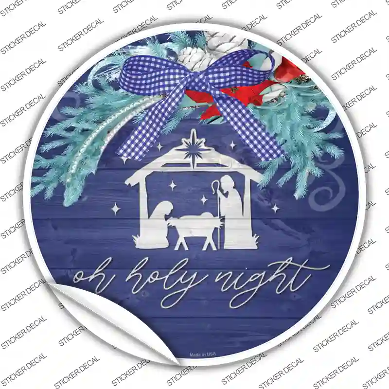 Oh Holy Night Manger Novelty Circle Sticker Decal