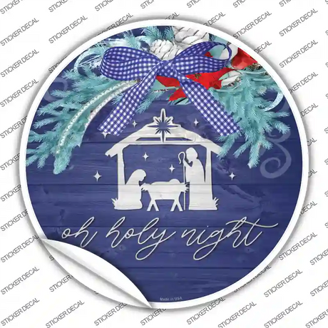 Oh Holy Night Manger Novelty Circle Sticker Decal