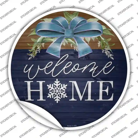 Welcome Home Snowflake Novelty Circle Sticker Decal