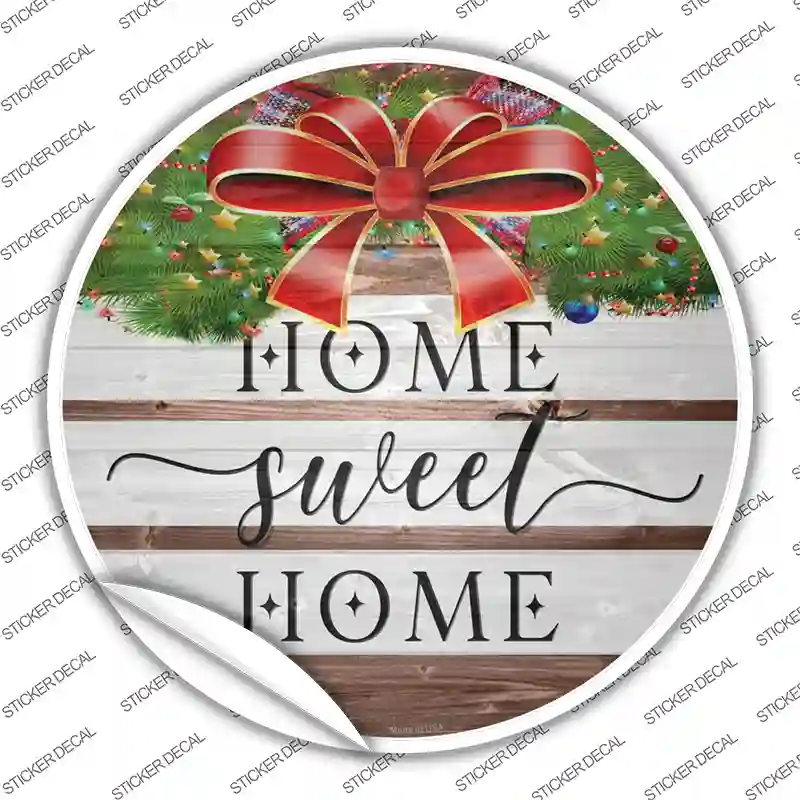 Home Sweet Home Ribbon Novelty Circle Sticker Decal