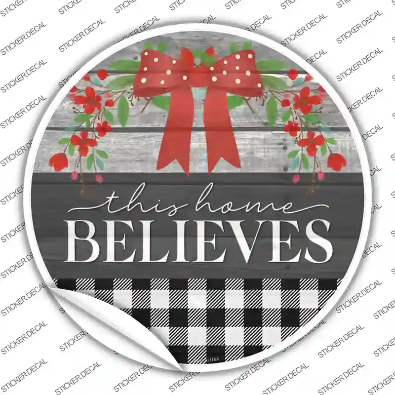 This Home Believes Plaid Novelty Circle Sticker Decal