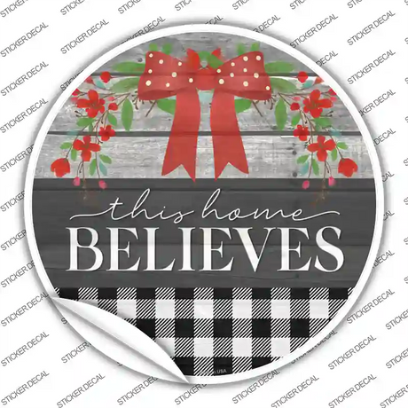 This Home Believes Plaid Novelty Circle Sticker Decal