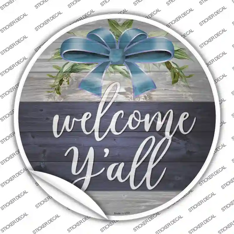 Welcome Yall Bow Wreath Novelty Circle Sticker Decal