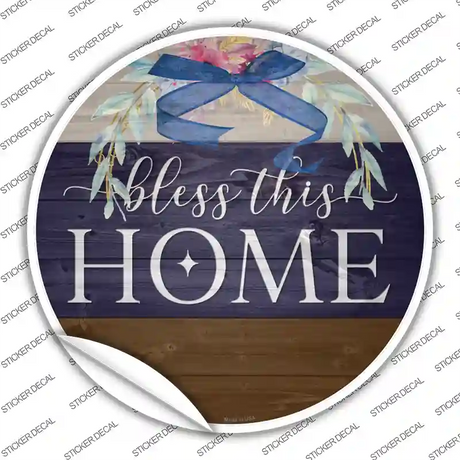 Bless This Home Bow Wreath Novelty Circle Sticker Decal