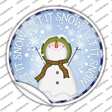 Let It Snow Snowman Novelty Circle Sticker Decal