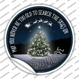 Search The Skies Novelty Circle Sticker Decal