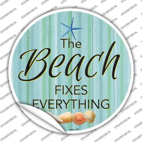 Beach Fixes Everything Novelty Circle Sticker Decal