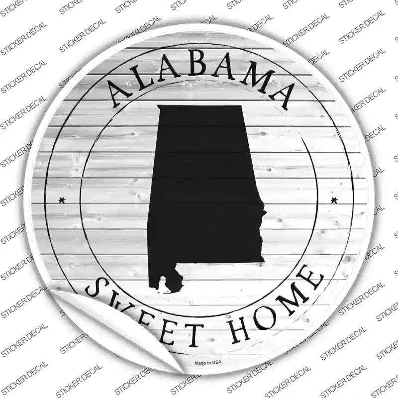 Alabama Sweet Home Novelty Circle Sticker Decal