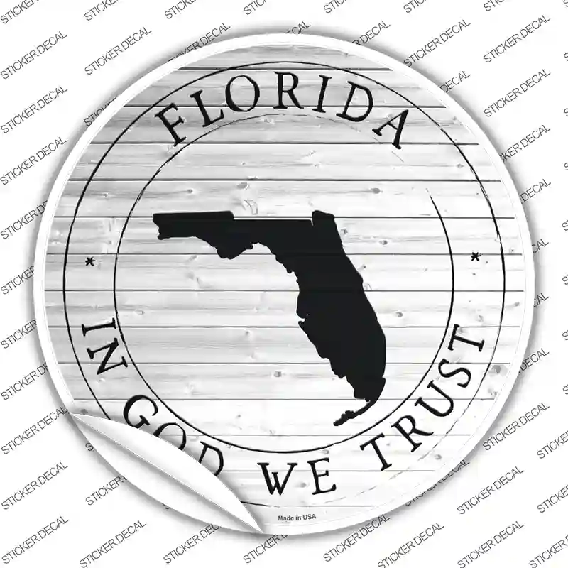 Florida In God We Trust Novelty Circle Sticker Decal