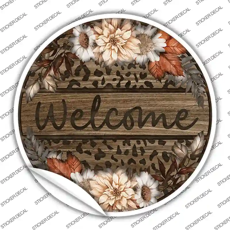 Welcome Flowers Animal Print Novelty Circle Sticker Decal