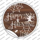 Happy Haunting Novelty Circle Sticker Decal