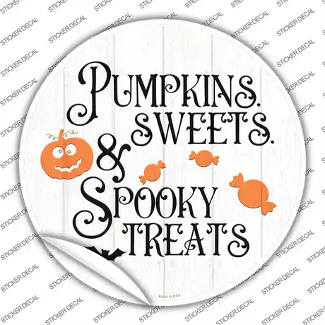 Pumpkin Sweets Spooky Treats Novelty Circle Sticker Decal
