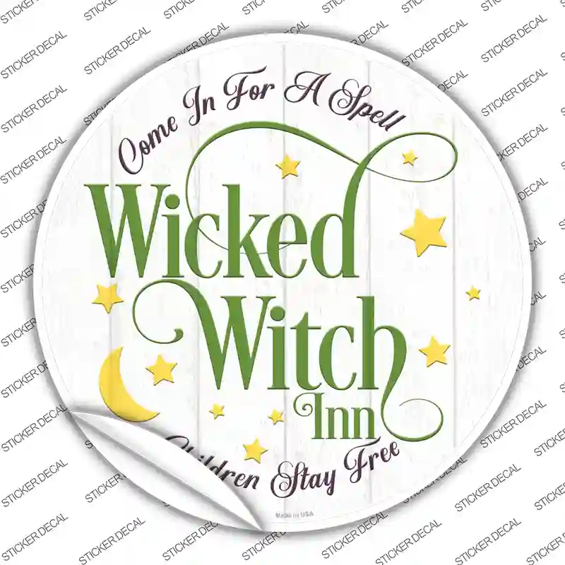 Wicked Witch Inn Novelty Circle Sticker Decal