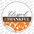 Blessed and Thankful Novelty Circle Sticker Decal