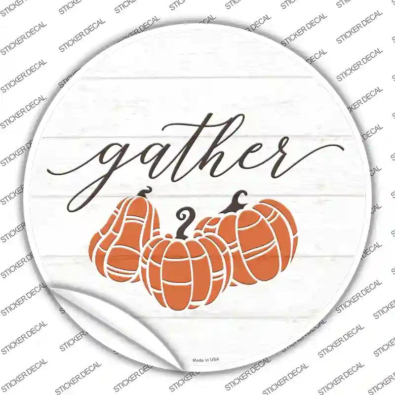 Gather Pumpkins Novelty Circle Sticker Decal
