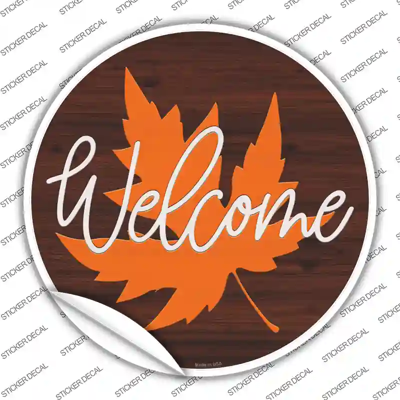 Welcome Leaf Novelty Circle Sticker Decal