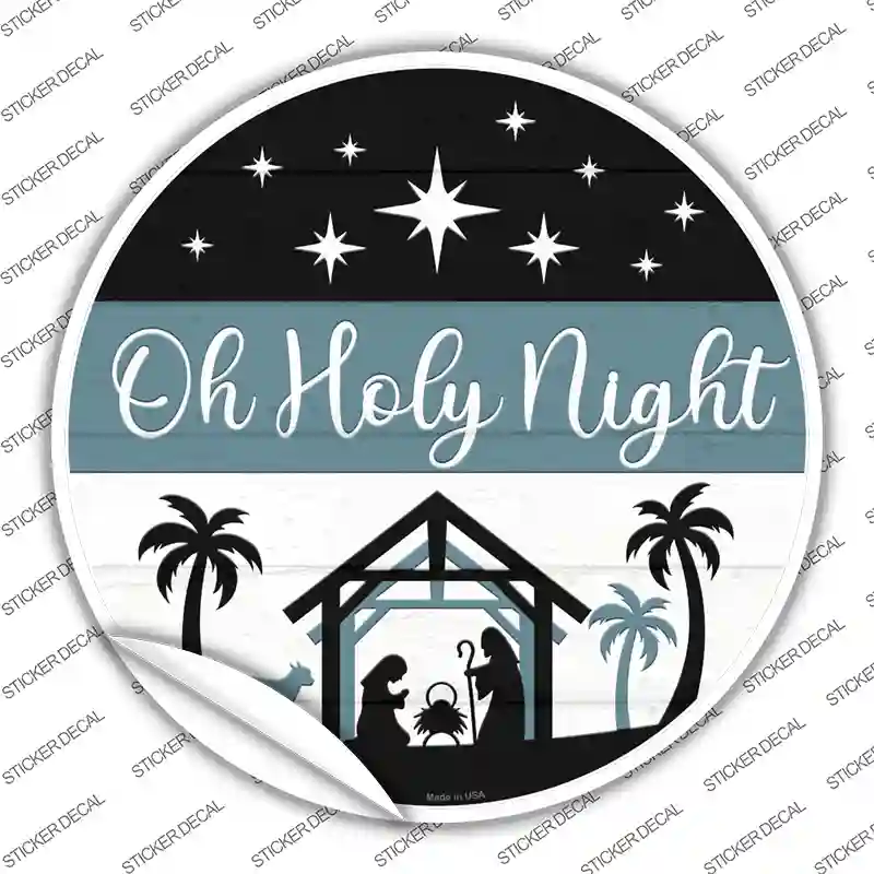 Oh Holy Night Novelty Circle Sticker Decal