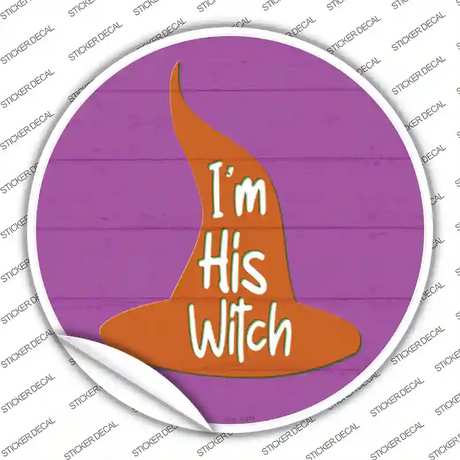Im His Witch Pink Novelty Circle Sticker Decal