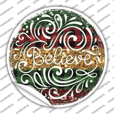 Believe Christmas Novelty Circle Sticker Decal