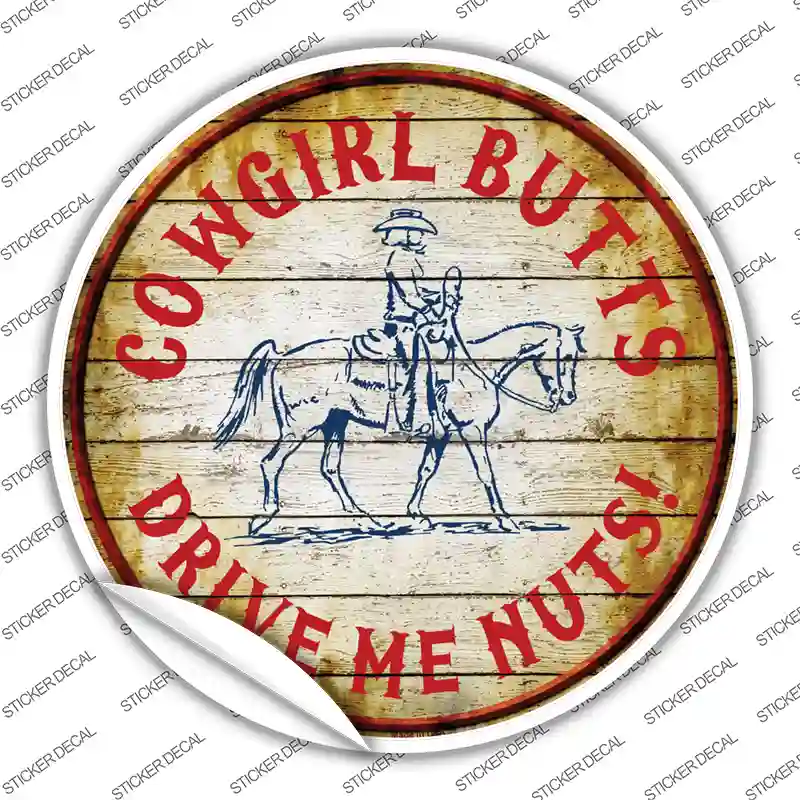 Cowgirl Butts Novelty Circle Sticker Decal