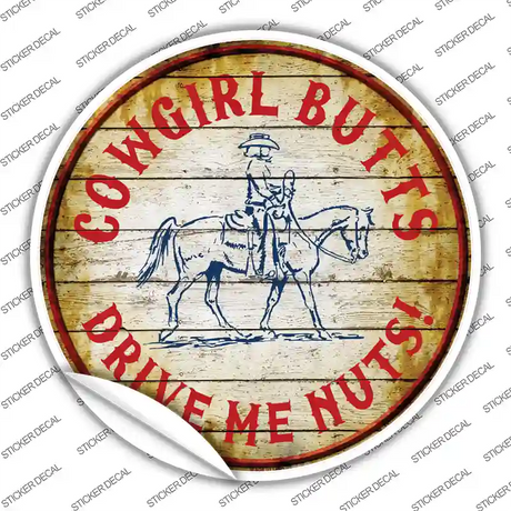 Cowgirl Butts Novelty Circle Sticker Decal