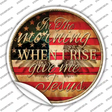 When I Rise Novelty Circle Sticker Decal
