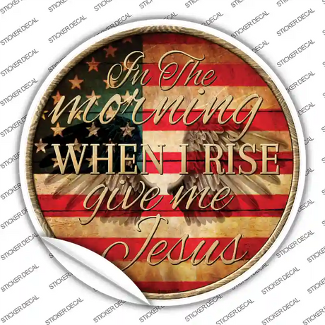 When I Rise Novelty Circle Sticker Decal
