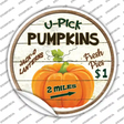 U Pick Pumpkins Novelty Circle Sticker Decal