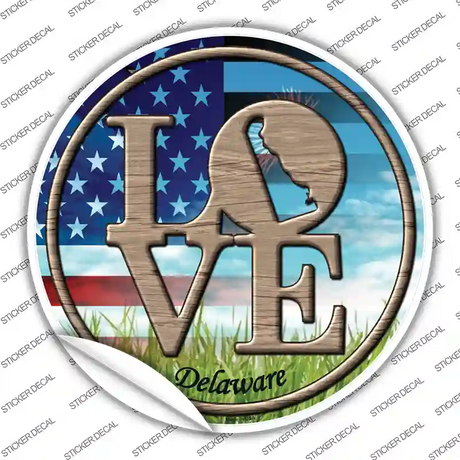 Love Delaware Novelty Circle Sticker Decal