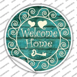 Welcome Home Novelty Circle Sticker Decal