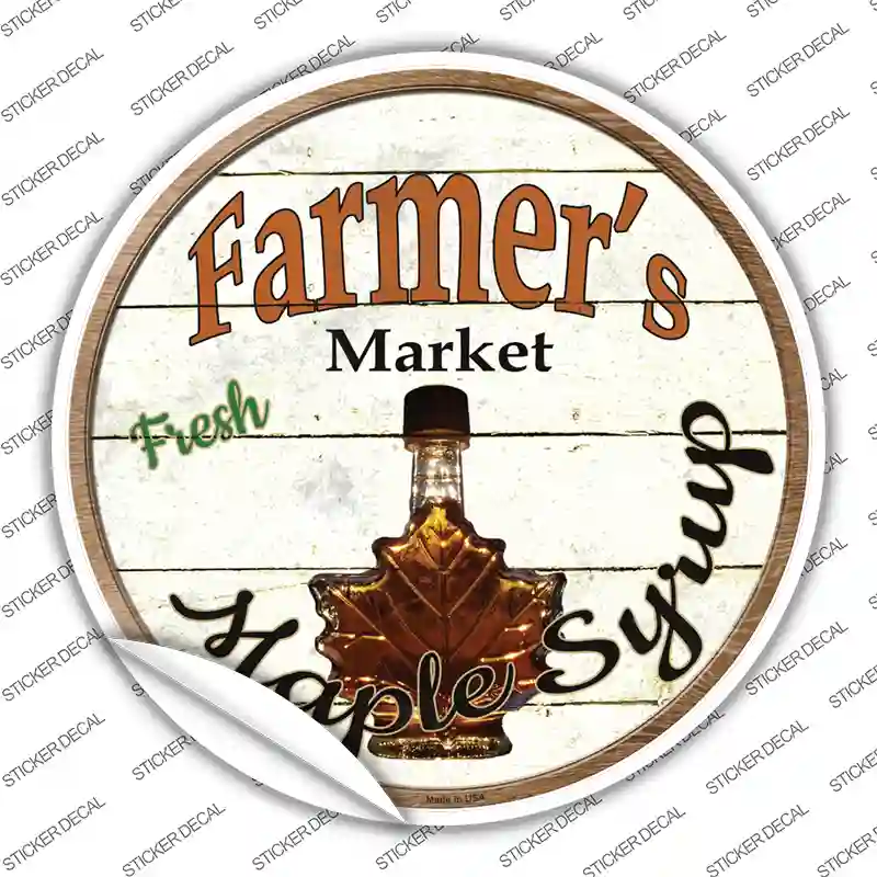 Farmers Market Maple Syrup Novelty Circle Sticker Decal