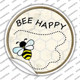 Bee Happy Novelty Circle Sticker Decal