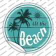 At The Beach Novelty Circle Sticker Decal
