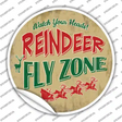 Reindeer Fly Zone Novelty Circle Sticker Decal