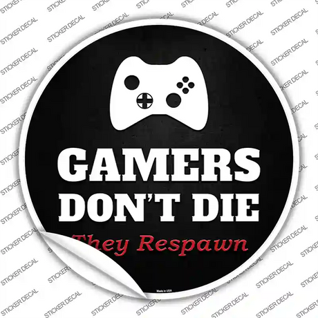 XBOX Gamers Dont Die Novelty Circle Sticker Decal