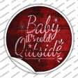 Baby Its Cold Outside Novelty Circle Sticker Decal