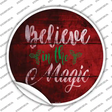 Believe In Magic Novelty Circle Sticker Decal