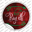 Big Elf Novelty Circle Sticker Decal