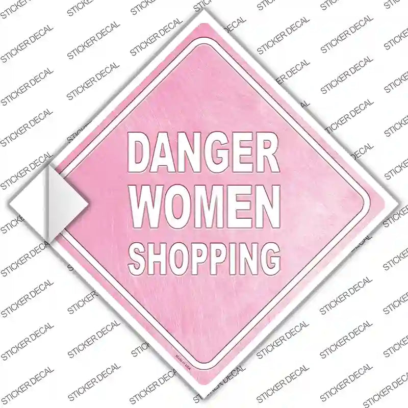 Danger Women Shopping Novelty Diamond Sticker Decal