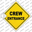 Crew Entrance Novelty Diamond Sticker Decal