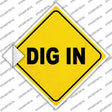 Dig In Novelty Diamond Sticker Decal