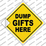 Dump Gifts Here Novelty Diamond Sticker Decal